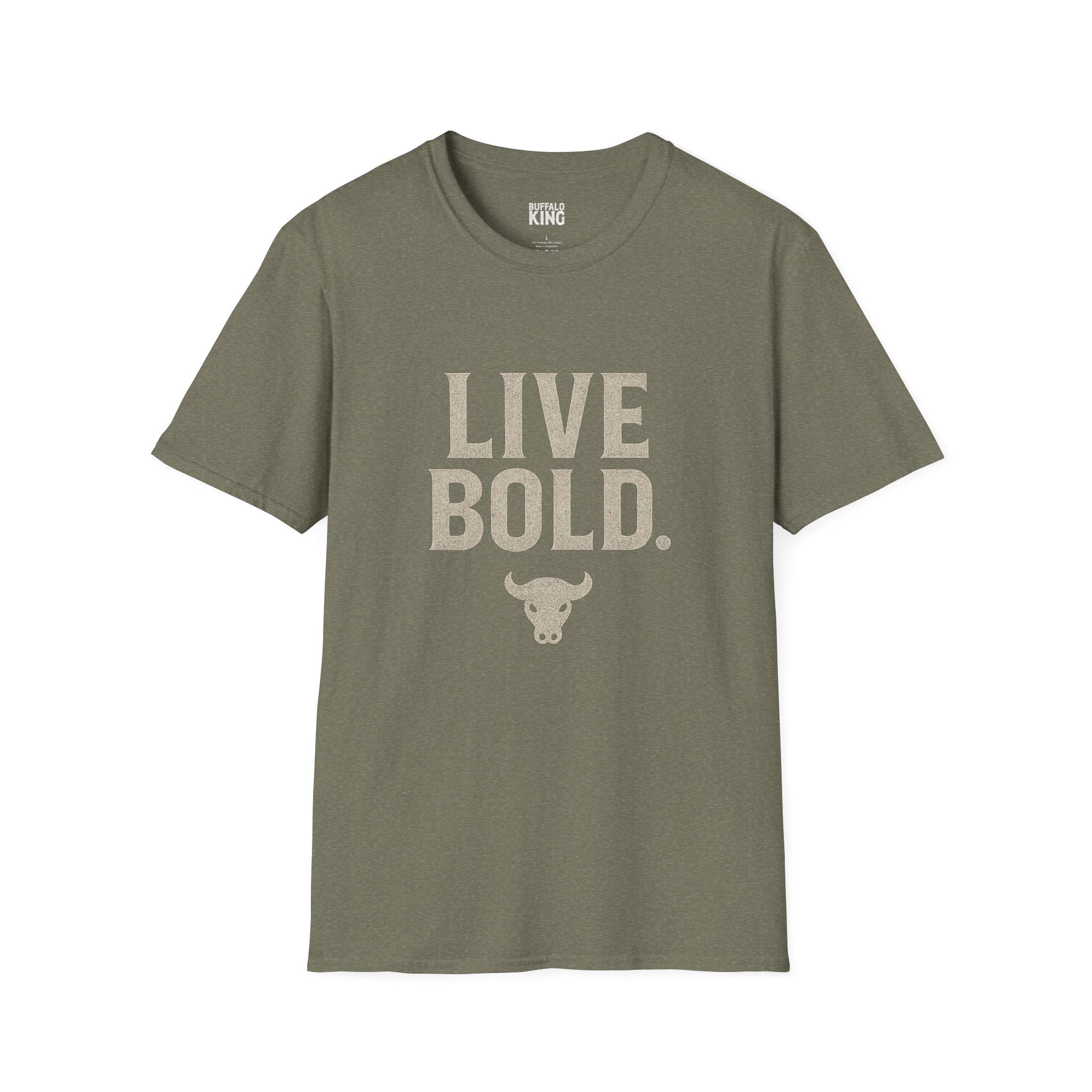Buffalo King Live Bold Softstyle T-Shirt - Motivational Graphic Tee